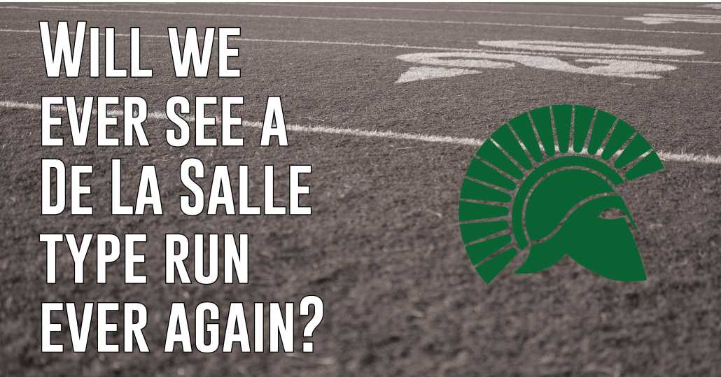 Flashback: A Remarkable Winning Streak by De La Salle Football - ITG Next