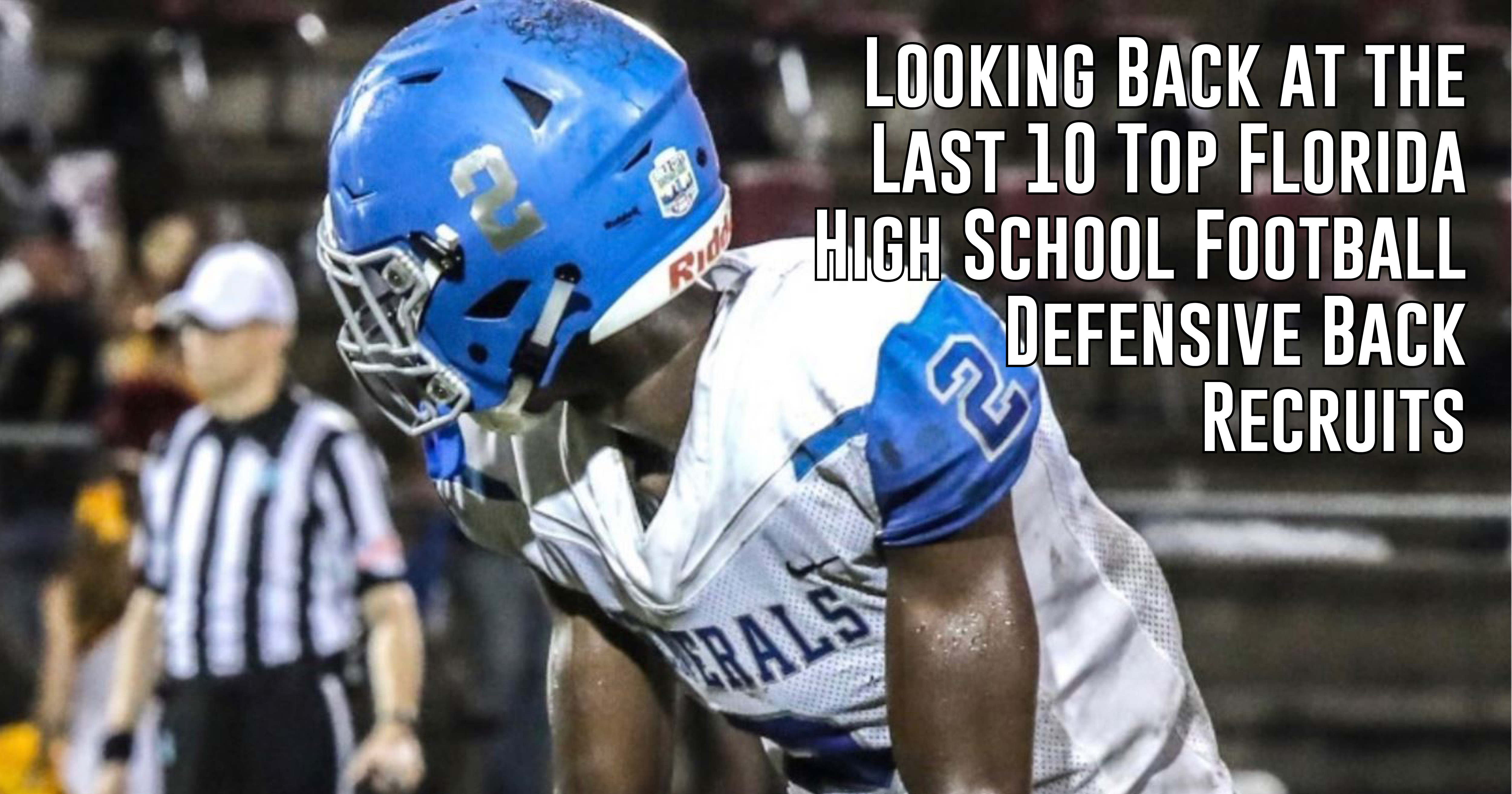 Top 10 High School Cornerbacks Entering the 2022 Season - ITG Next