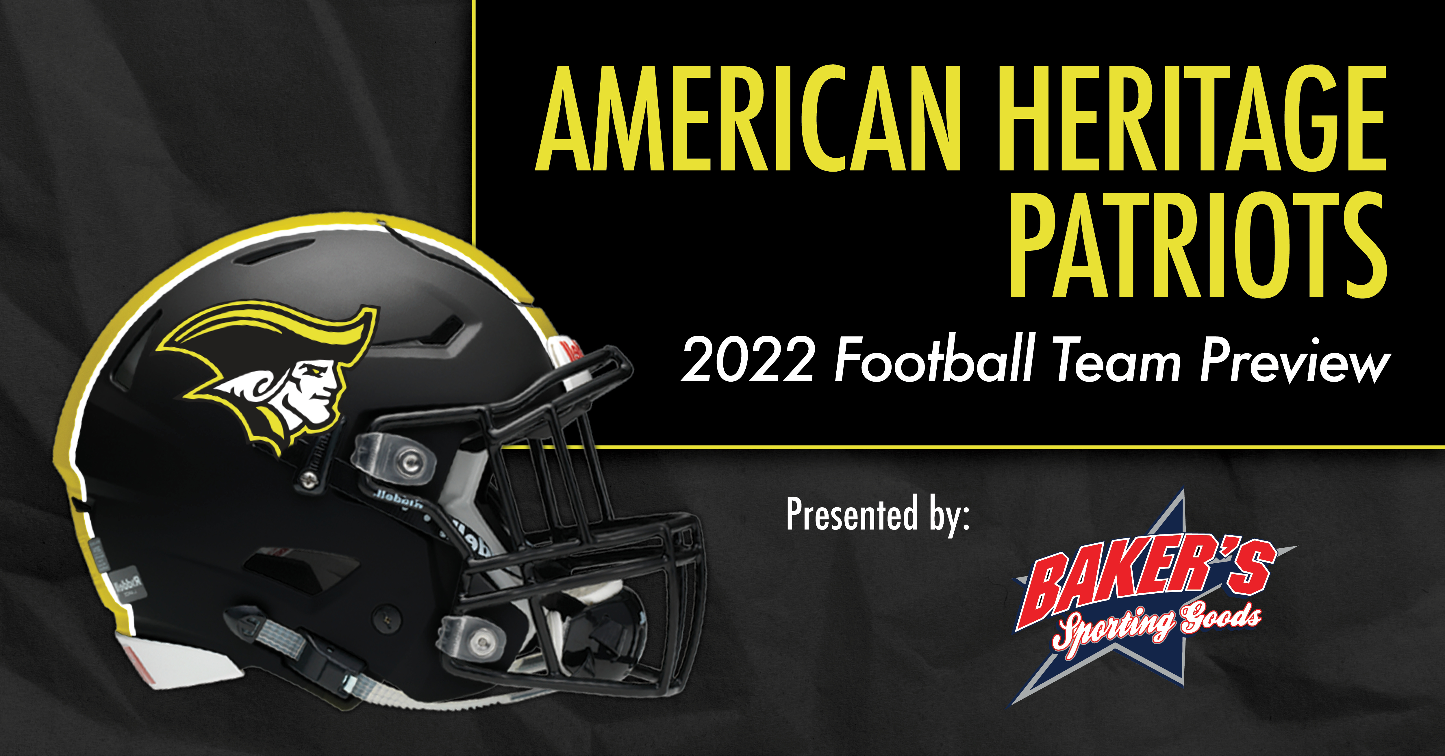 American Heritage Football 2022 Team Preview - ITG Next