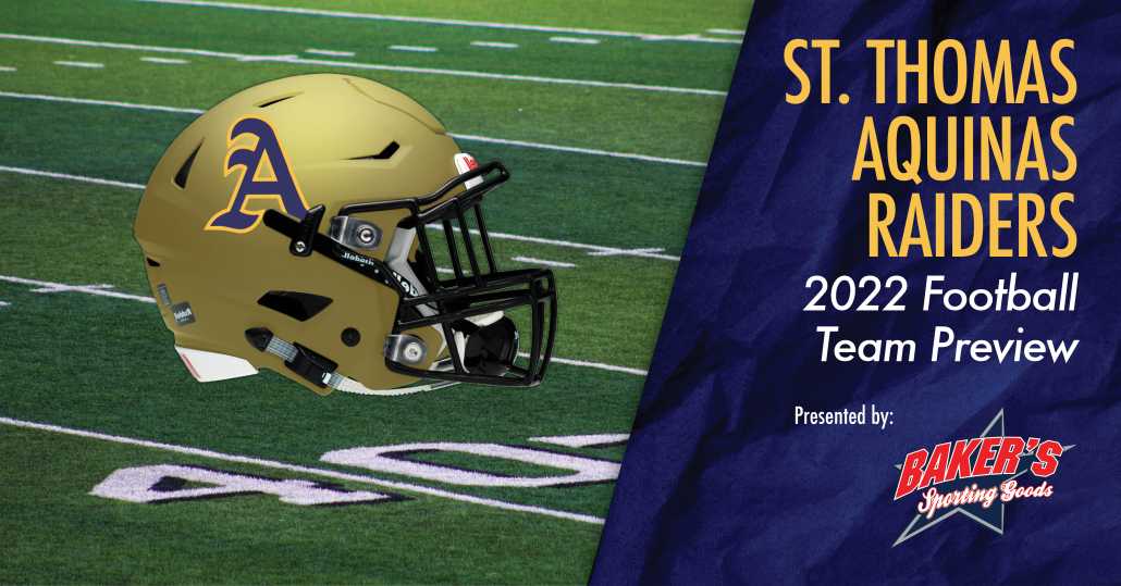 St. Thomas Aquinas Football 2022 Team Preview ITG Next