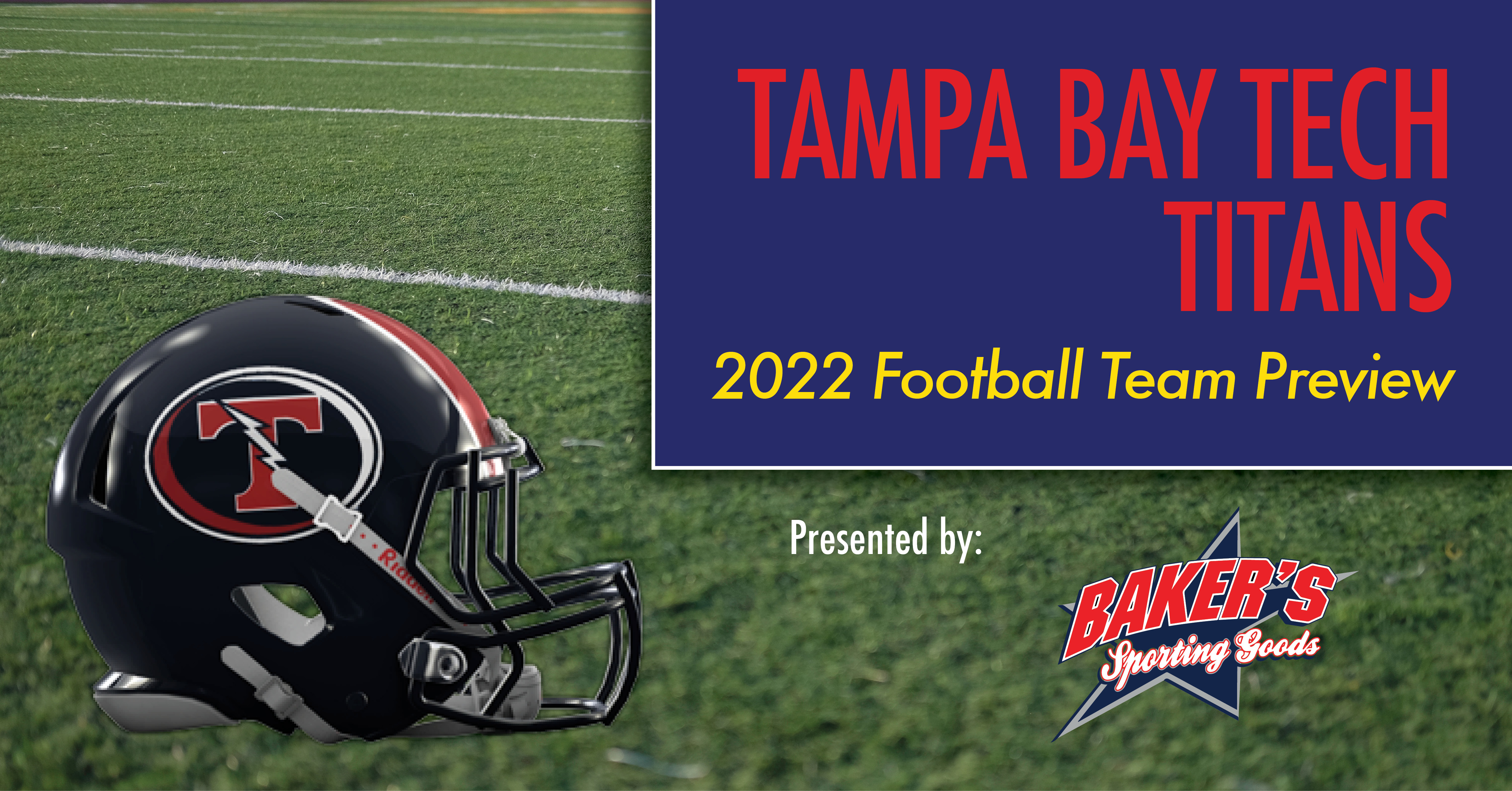 Tampa Bay Tech Football 2022 Team Preview - ITG Next