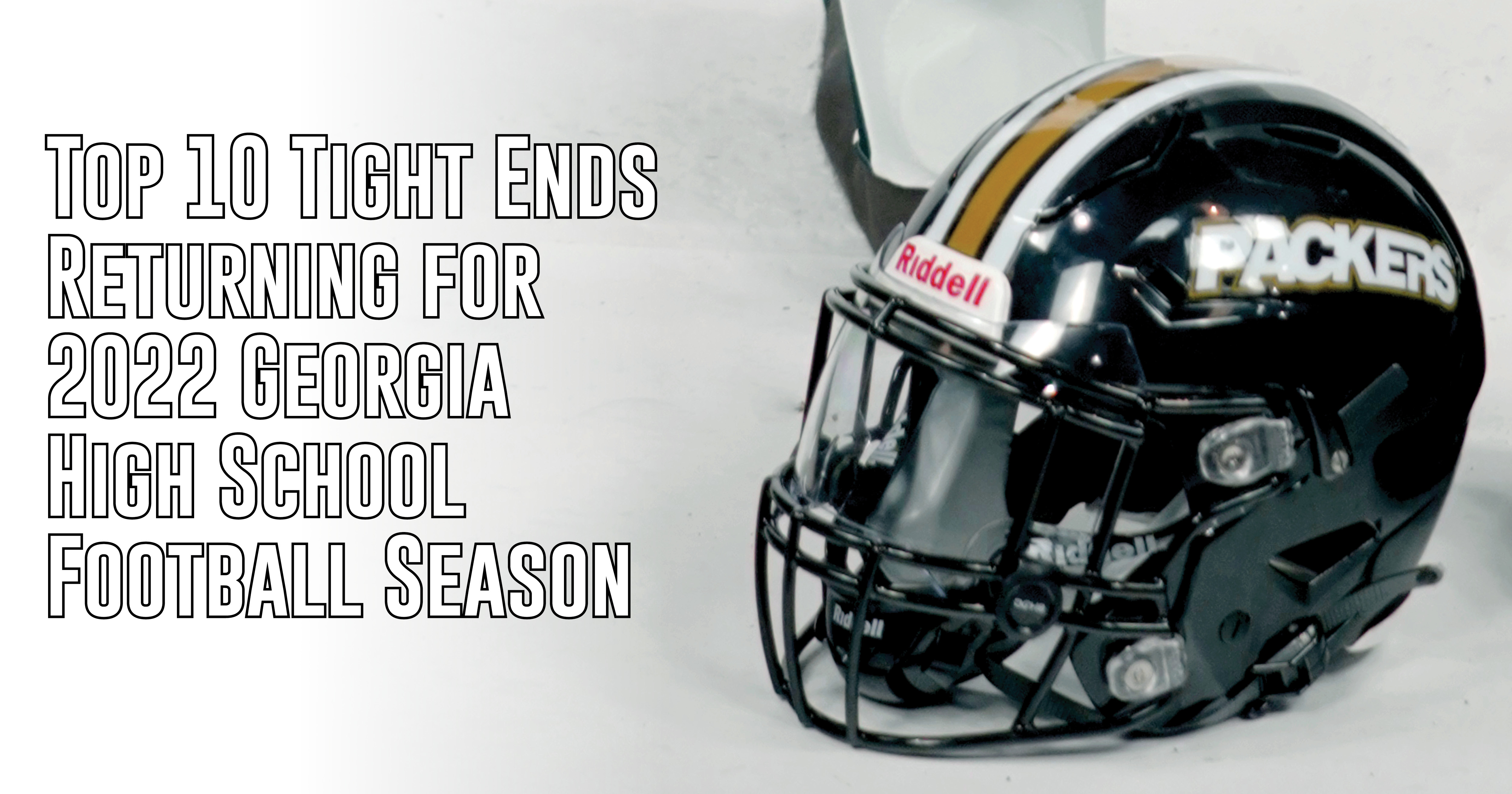 Top 10 Tight Ends Returning for 2022 High School Football Season - ITG Next