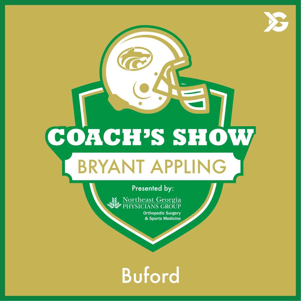 Buford Football Coach's Show With Bryant Appling ITG Next