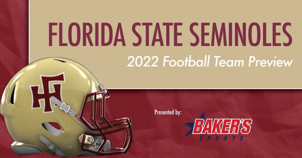 Florida State Football 2022 Team Preview - ITG Next