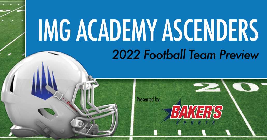 IMG Academy Football 2022 Team Preview ITG Next