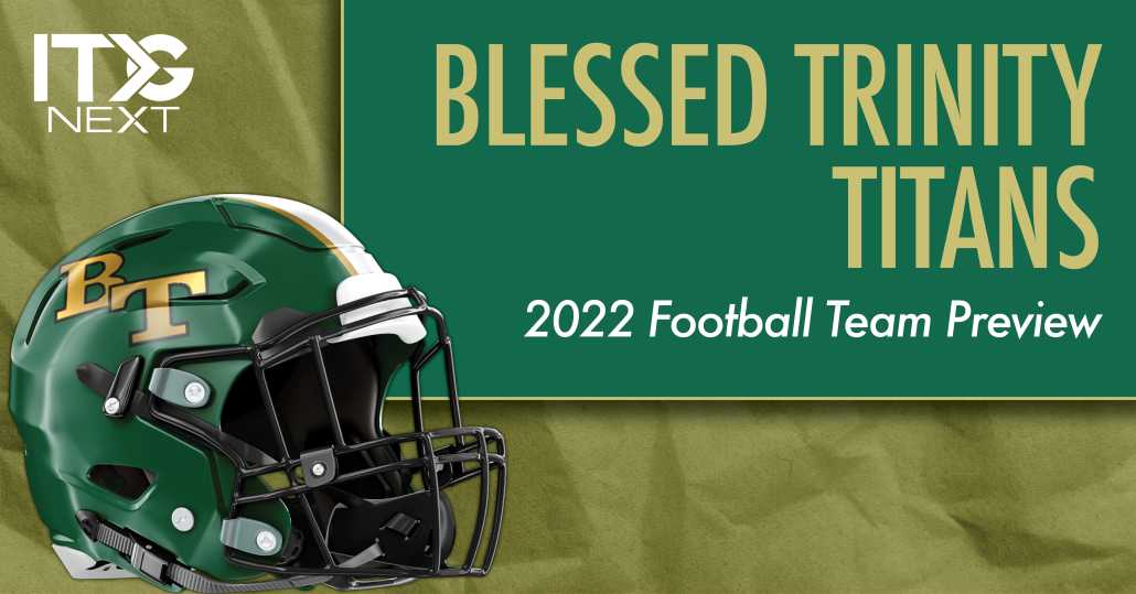 Recruiting 2022: Blessed Trinity at North Forsyth