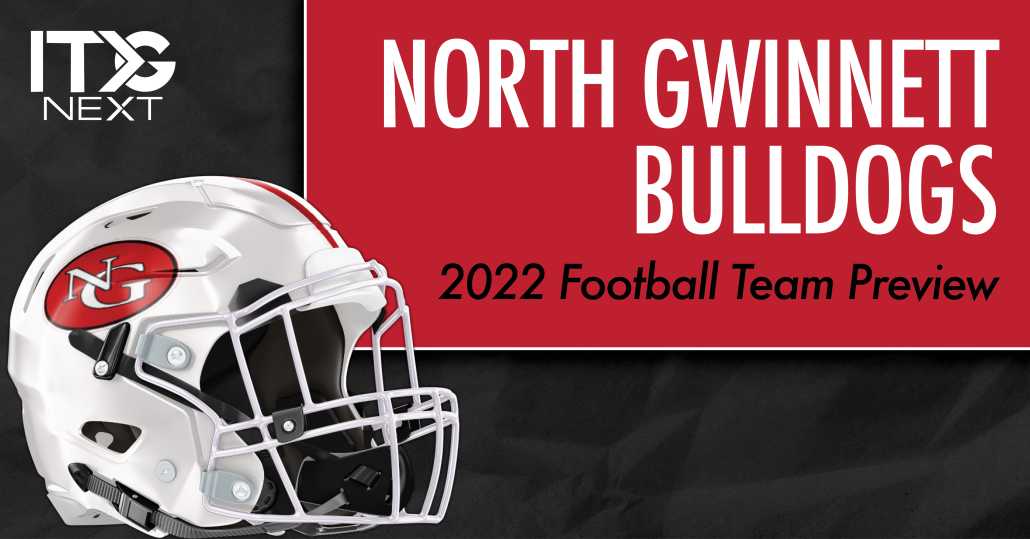 North Gwinnett Football 2022 Team Preview - ITG Next