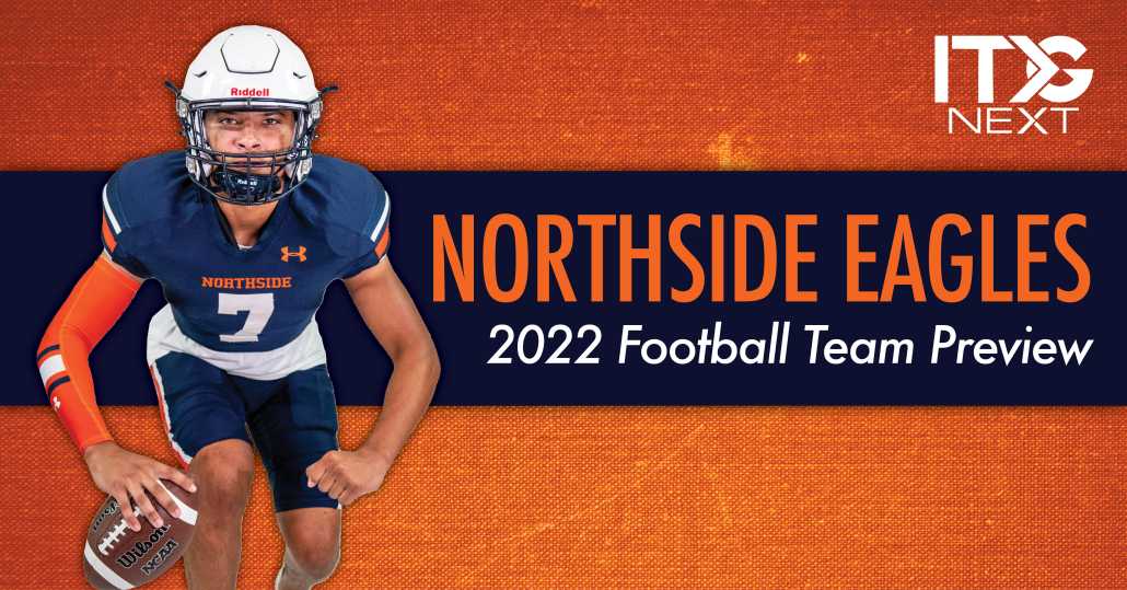 Northside (Warner Robins) Football 2022 Team Preview - ITG Next