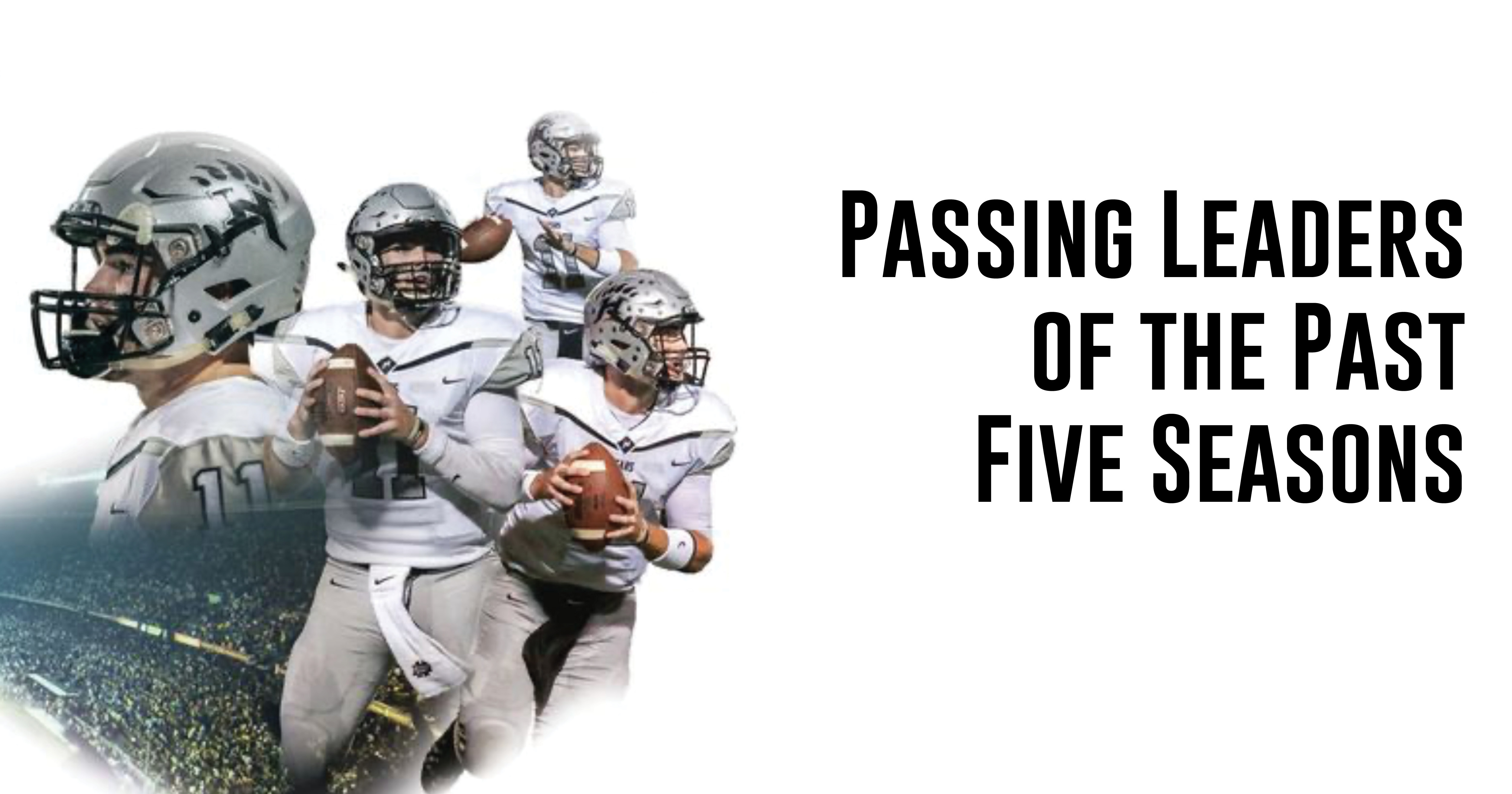 Prolific Passers Top High School QBs Since 2017 ITG Next