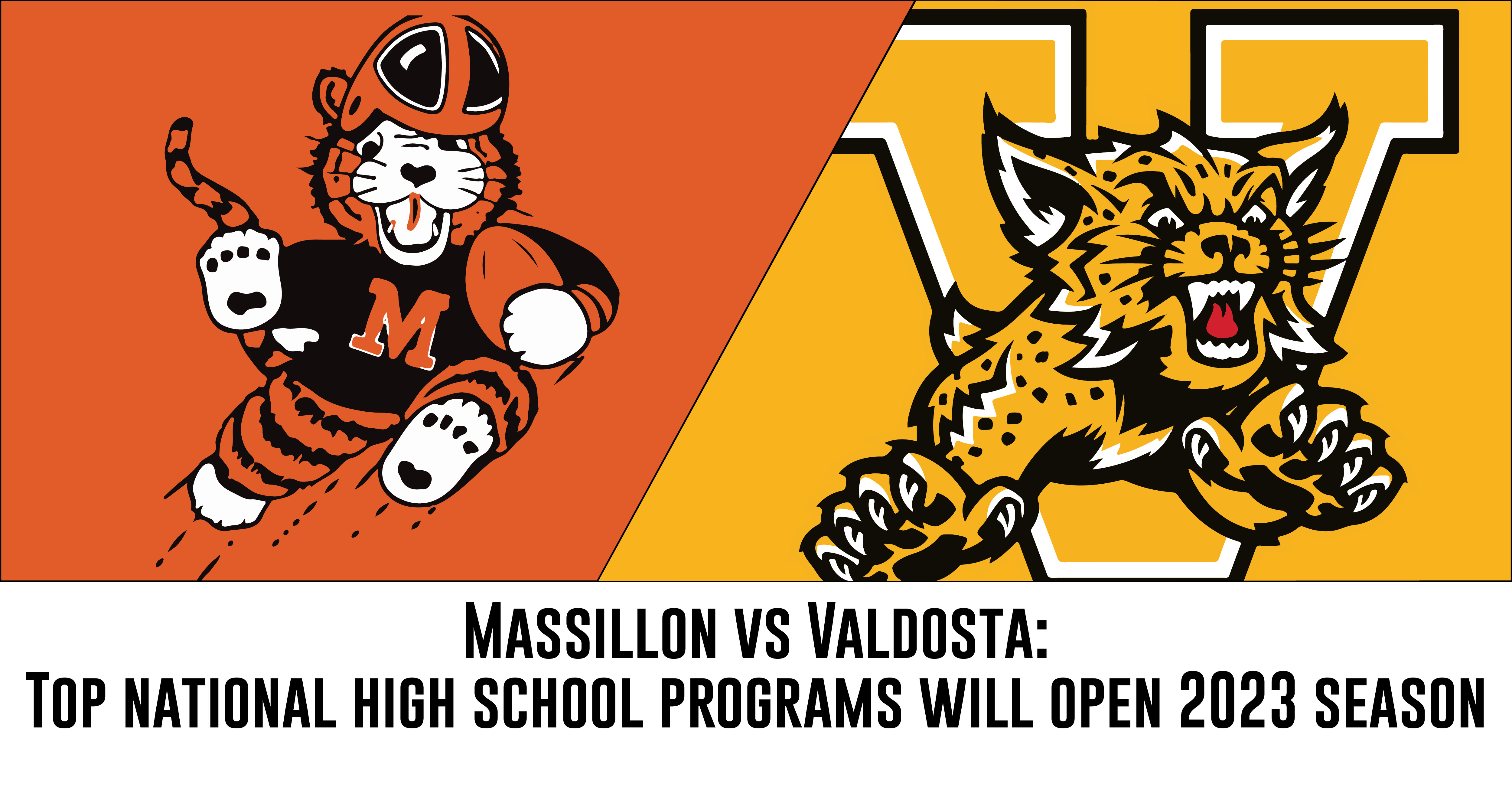 Massillon vs. Valdosta Top National Programs to Meet in 2023 Season