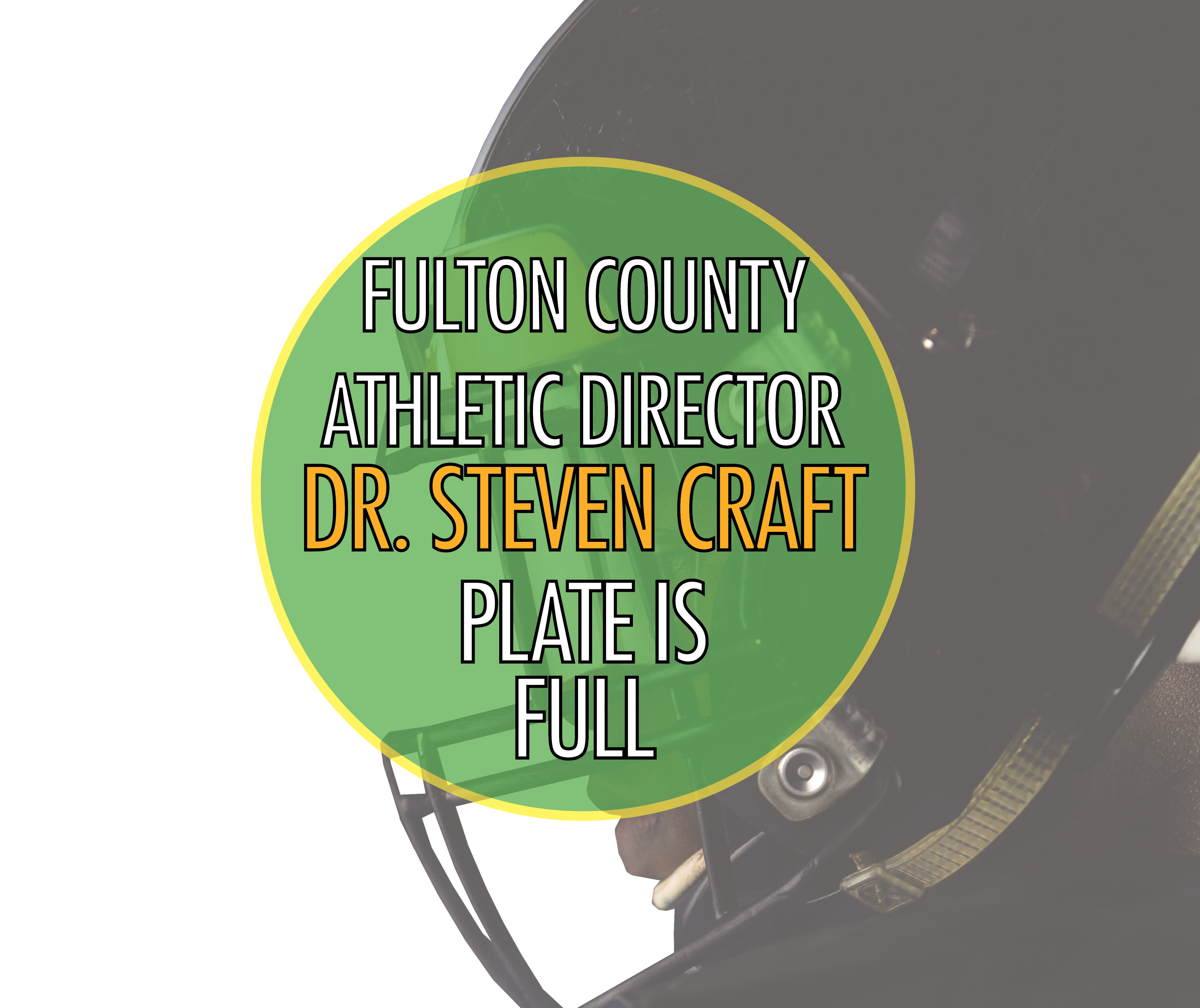 Fulton County AD Steven Craft Has a Full Plate