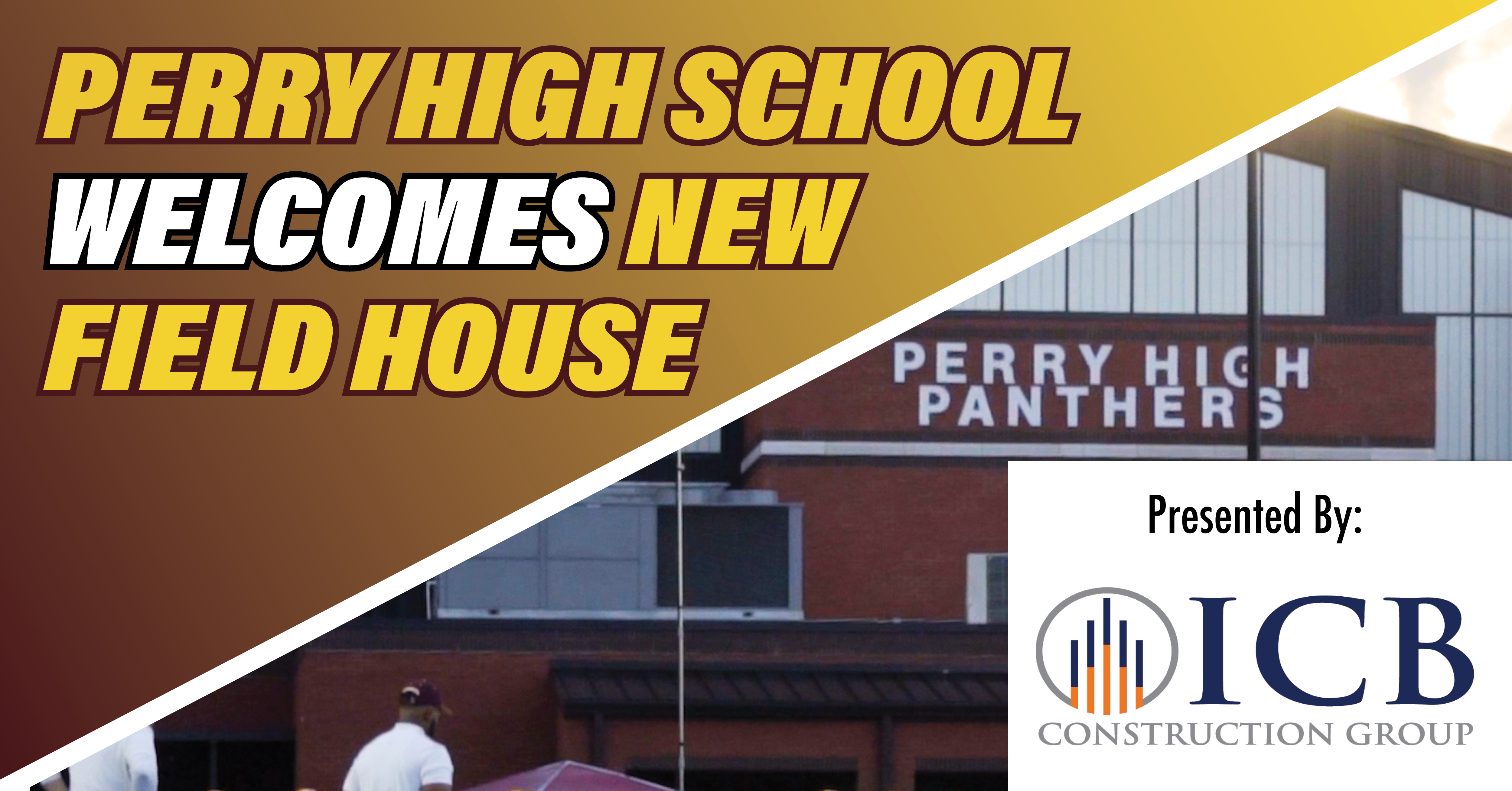 Perry High School Welcomes New Field House - ITG Next