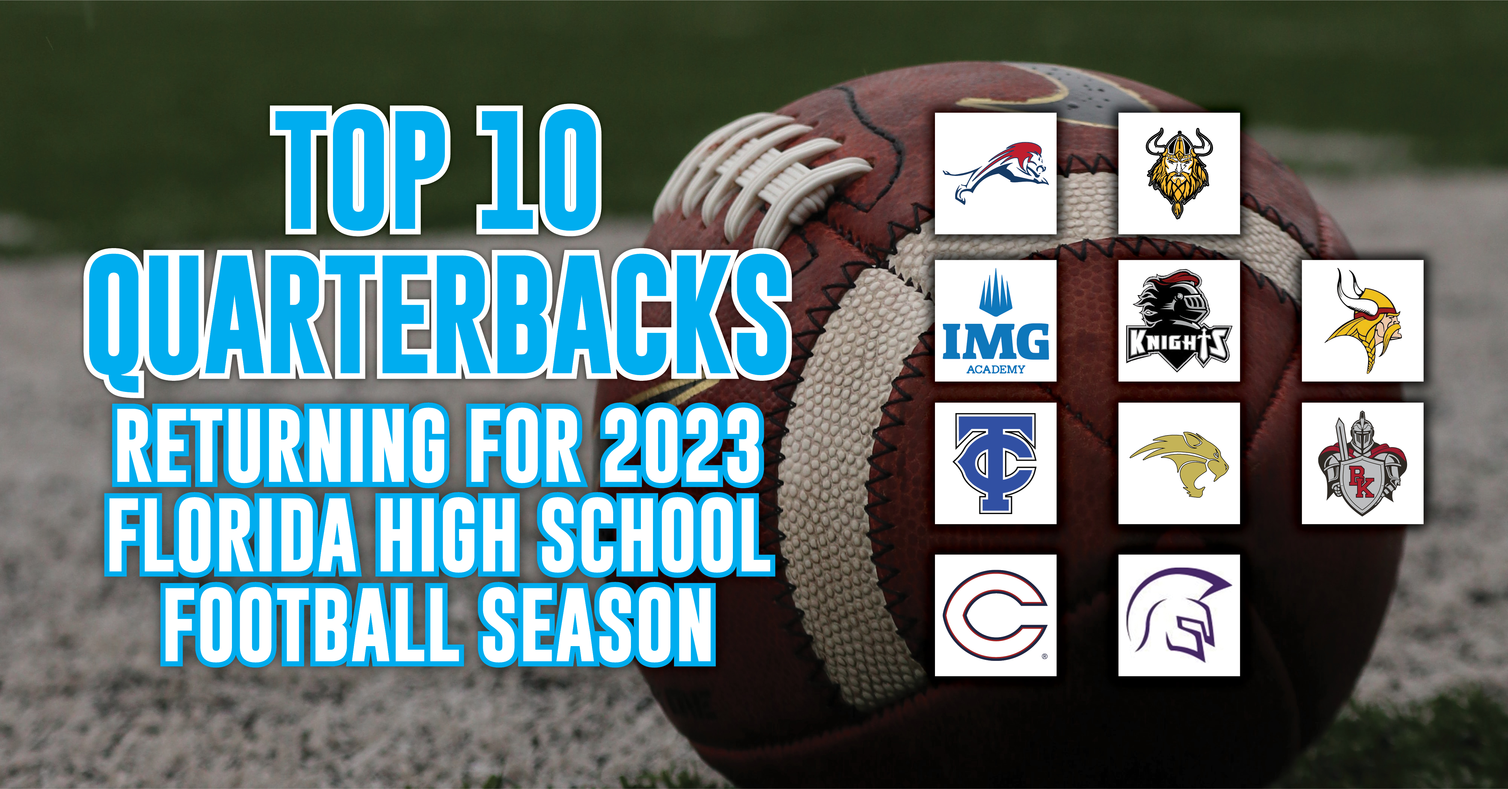 Top 10 Quarterbacks Entering the 2023 Georgia High School Football Season -  ITG Next