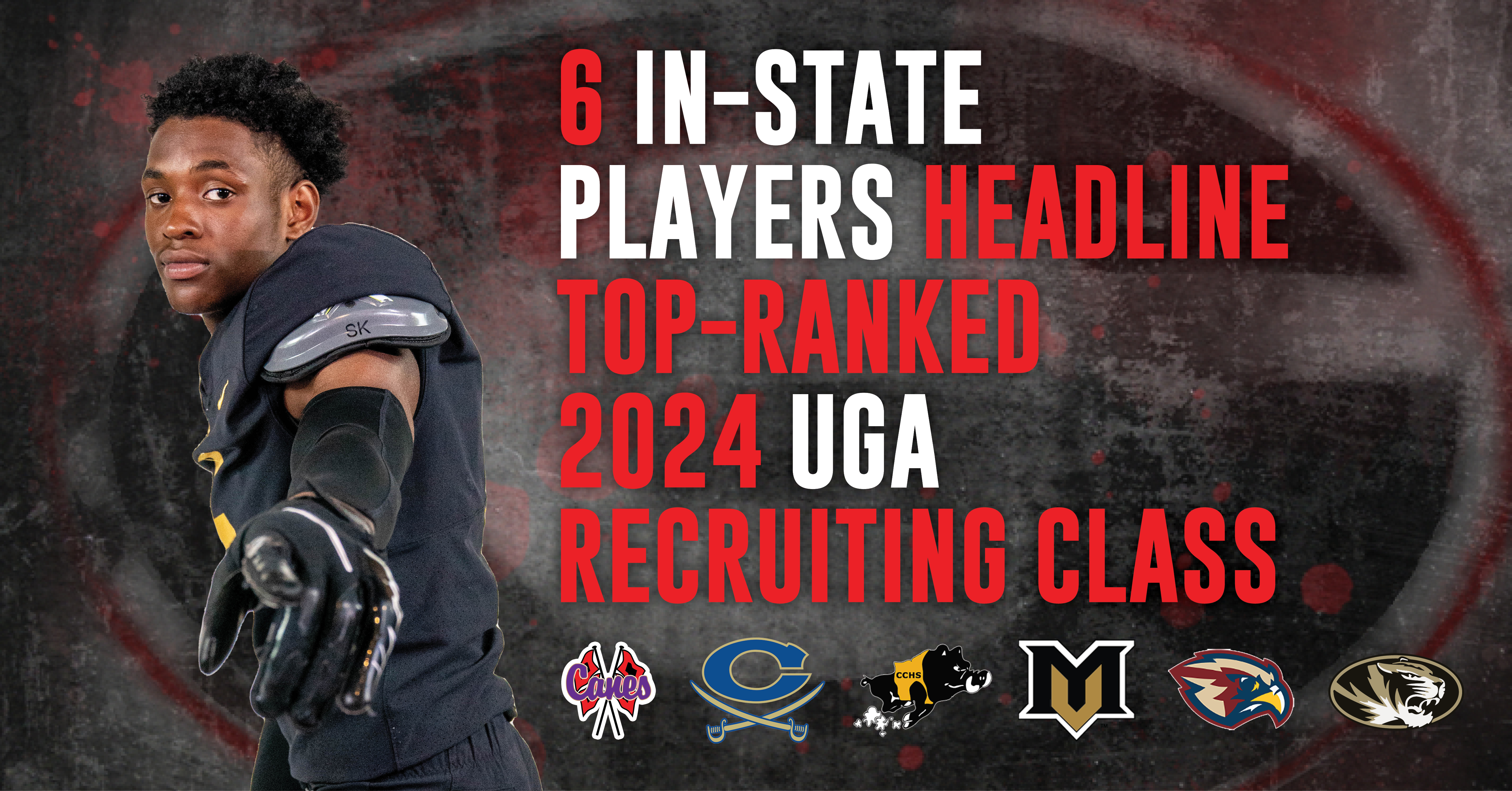 6 In-State Players Headline Top-Ranked UGA 2024 Recruiting Class - ITG Next