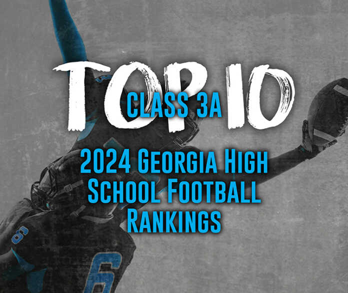 2024 Georgia High School Football Rankings: Class 3A