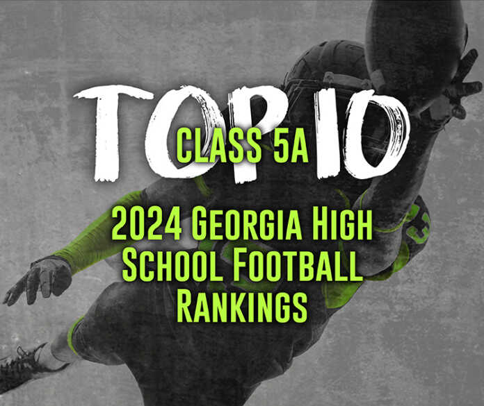 2024 Georgia High School Football Rankings: Class 5A