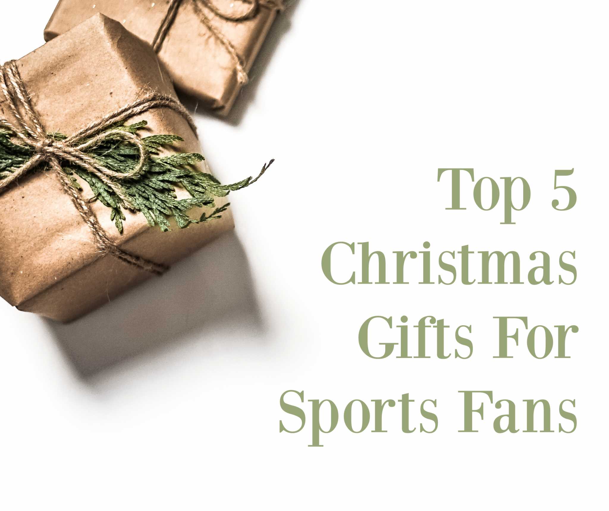 Top 5 Christmas Gifts For Sports Fans ITG Next