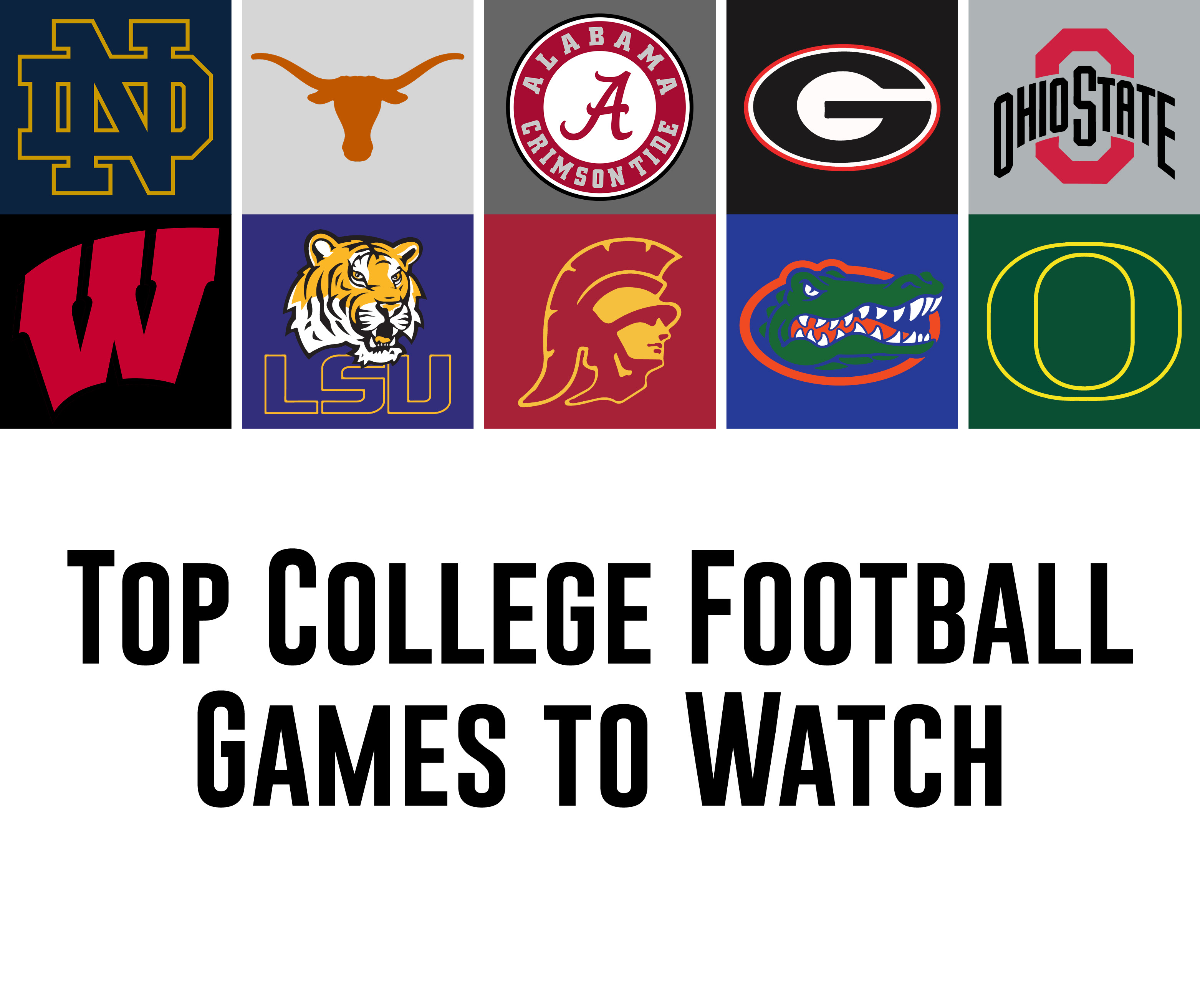 Top College Football Games to Watch ITG Next
